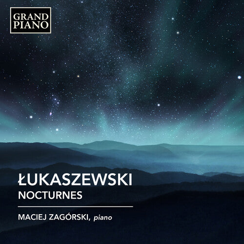 Zagorski / Lukaszewski - Lukaszewski: Nocturnes - Music CD