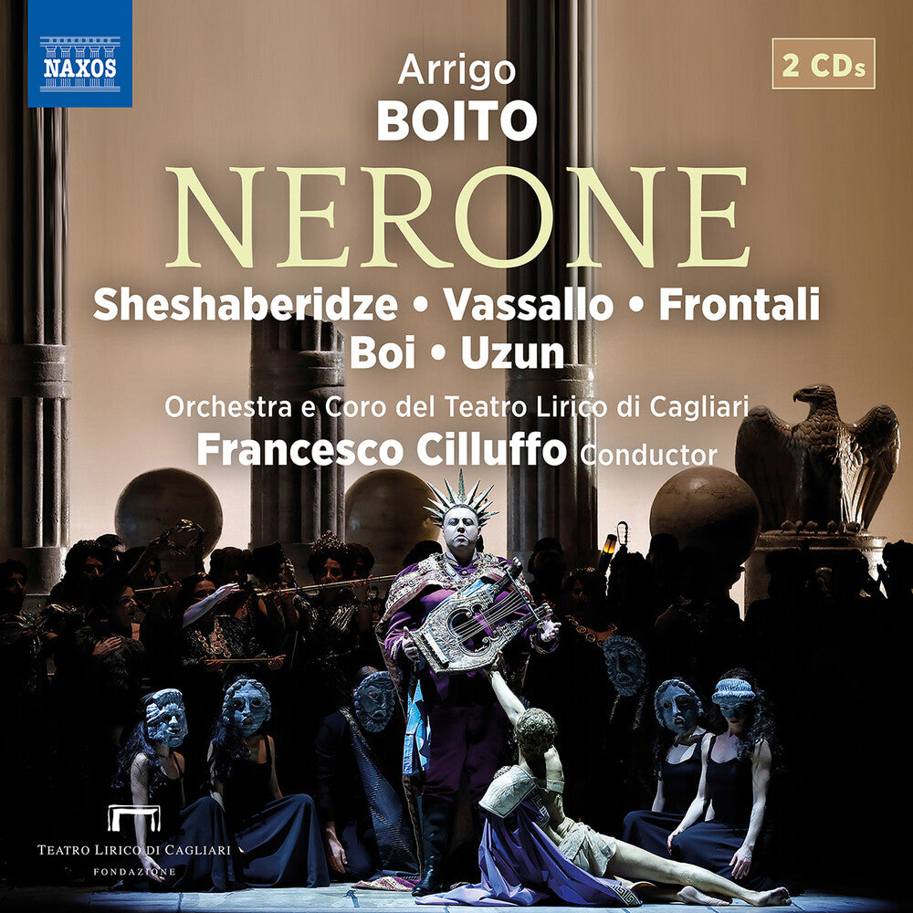the album cover for Sheshaberidze / Vassallo - Boito: Nerone