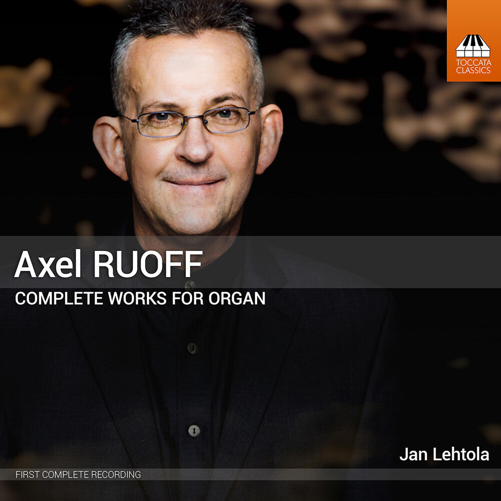 Axel Ruoff: Complete Works For Organ Vol. 1-5 Music CD