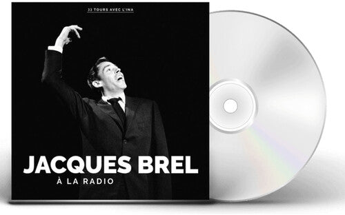 Brel,jacques - A La Radio - Music CD
