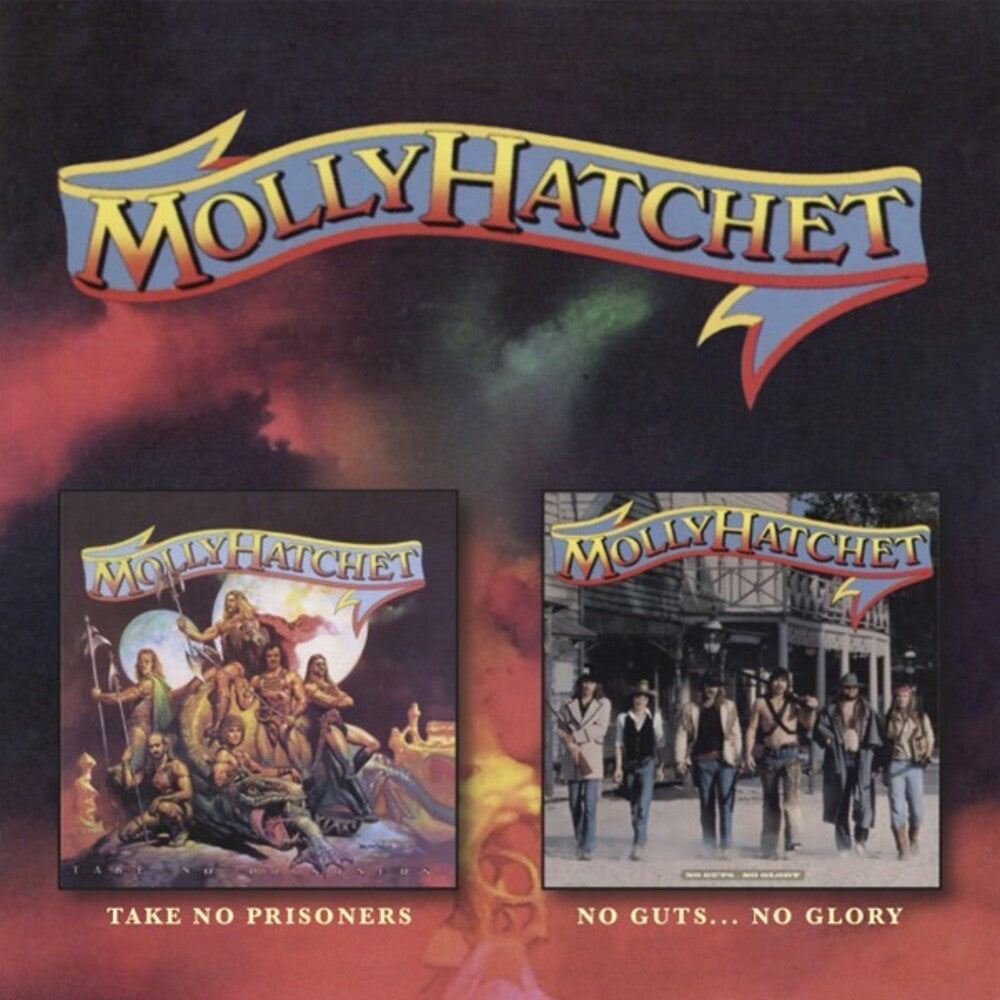 the album cover for Molly Hatchet - Take No Prisoners / No Guts No Glory (Uk)