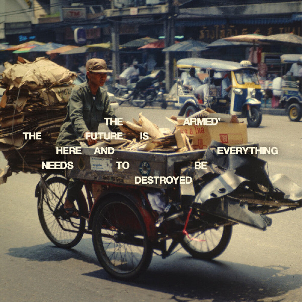 The Armed - THE FUTURE IS HERE AND EVERYTHING NEEDS TO BE DESTROYED [LP] Vinyl Record