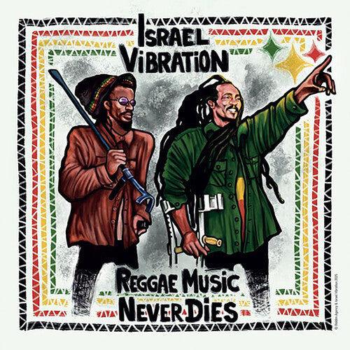 Israel Vibration - Reggae Music Never Dies - Vinyl Record