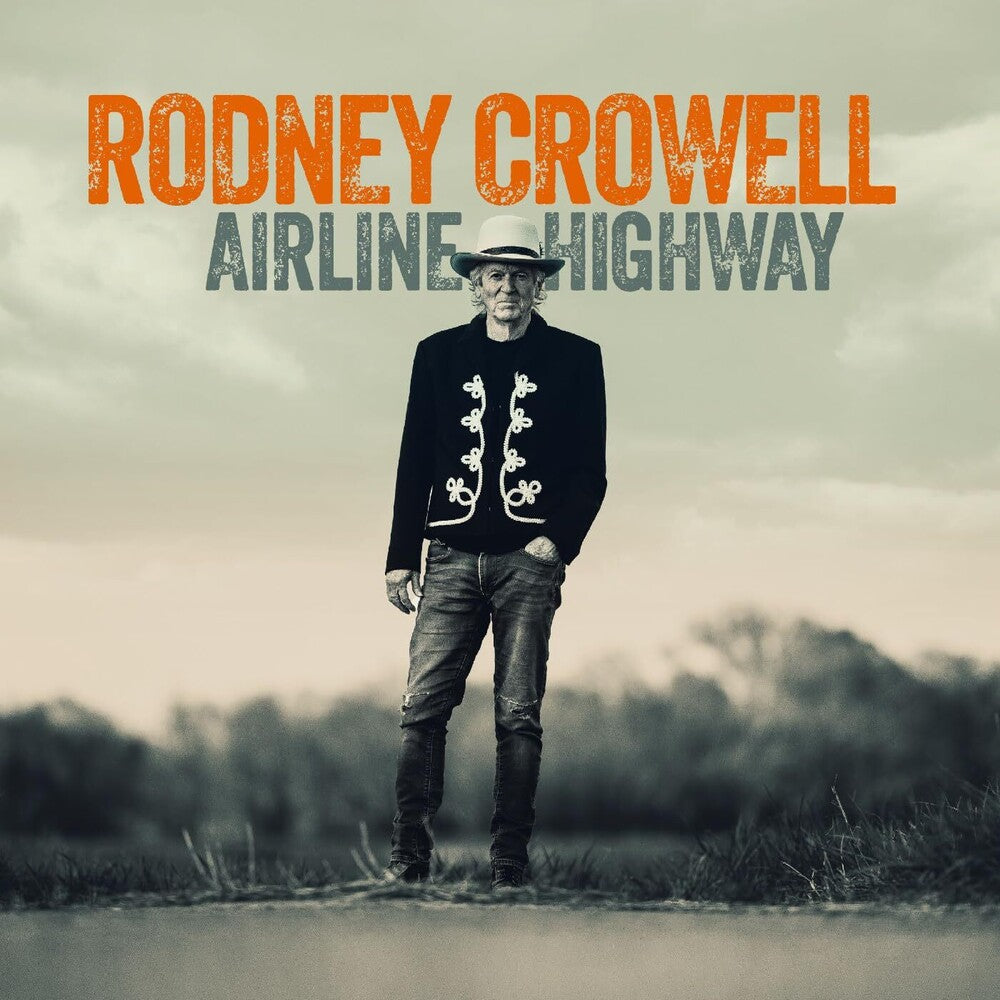 Rodney Crowell - Airline Highway [LP] Vinyl Record