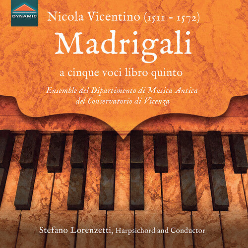 Fornelli,floriana - Nicola Vicentino: Madrigali A Cinque Voci Libro Qu - Music CD