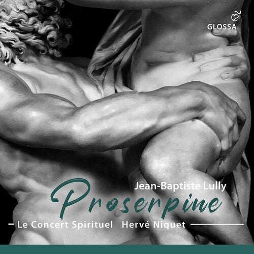 Le Concert Spirituel - Proserpine - Music CD