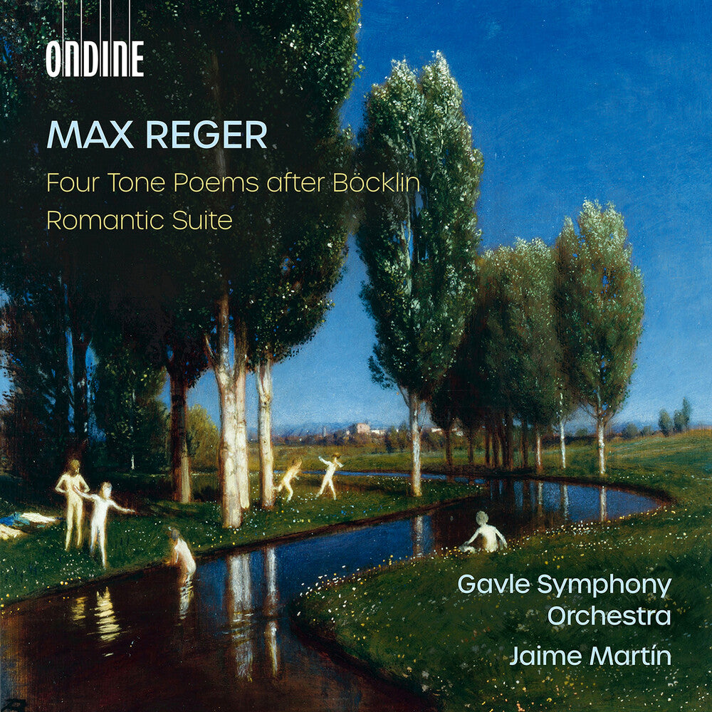 Max Reger: Four Tone Poems After Bocklin: Romantic Music CD