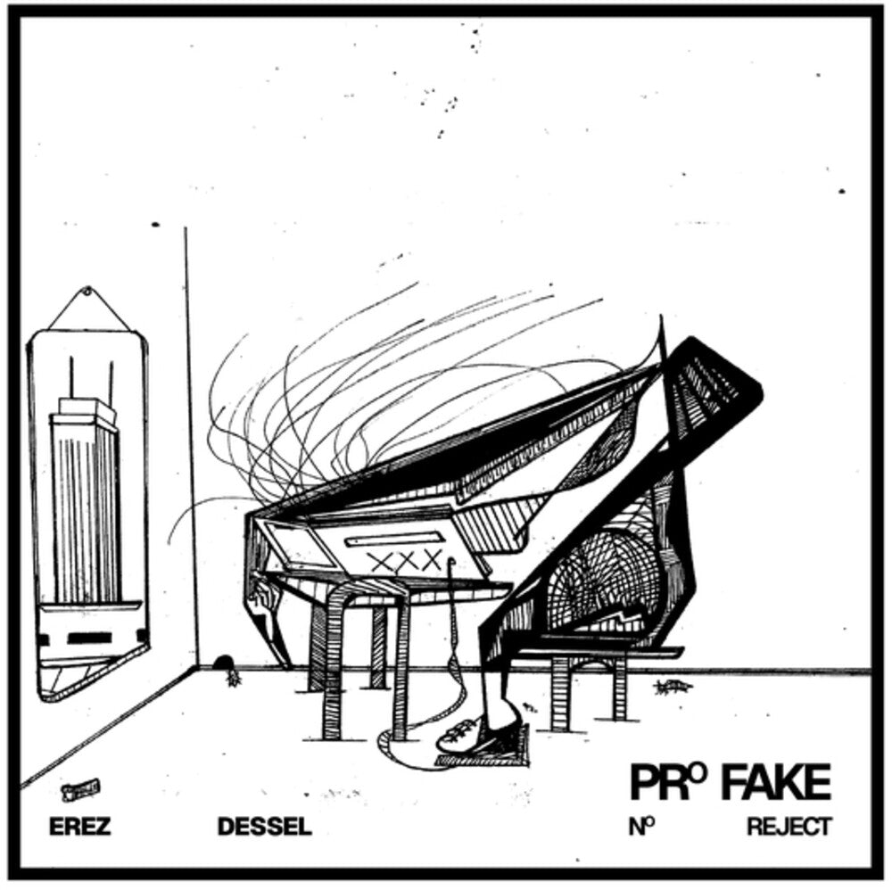 the album cover for Erez Dessel - Pro Fake No Reject