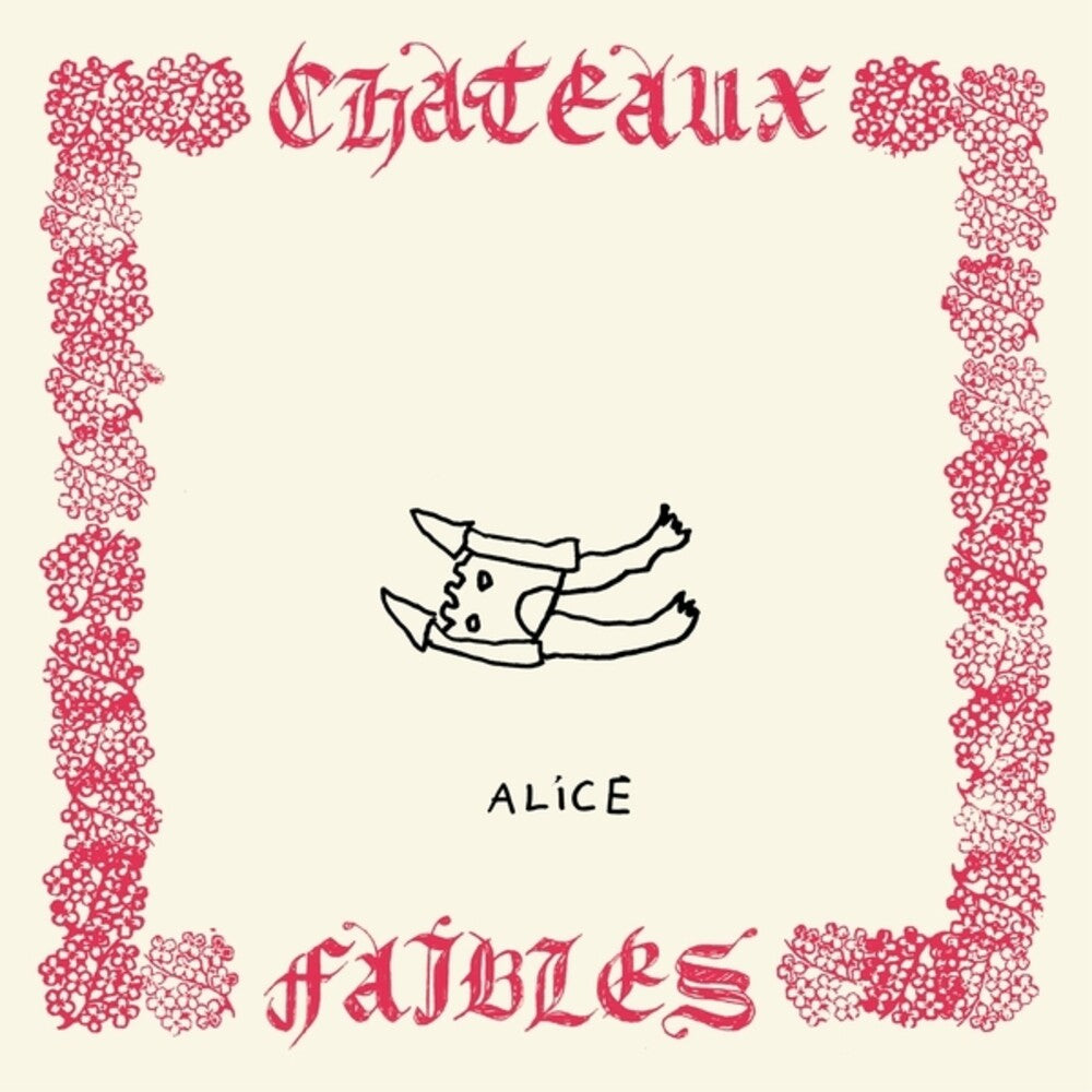 Alice - Chateaux Faibles [LP] Vinyl Record