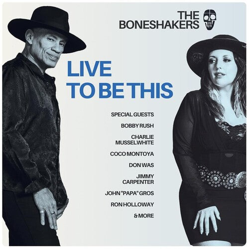 Boneshakers - Live To Be This - Music CD