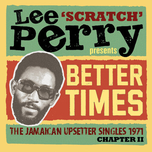 Lee Scratch Perry Presents Better Days: Jamaican - Lee Scratch Perry Presents Better Days: Jamaican - Music CD