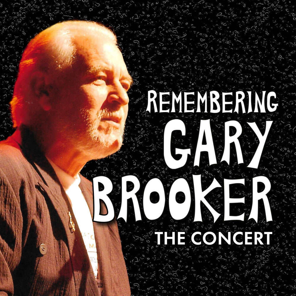 Remembering Gary Brooker: The Concert / Various Music CD