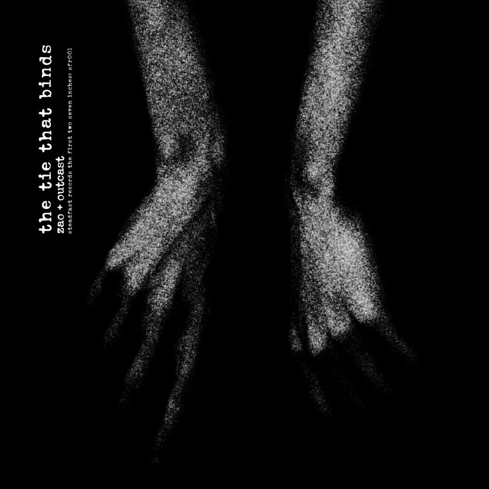 Zao & Outcast - Steadfast Records: The First Two Seven Inches [LP] Vinyl Record