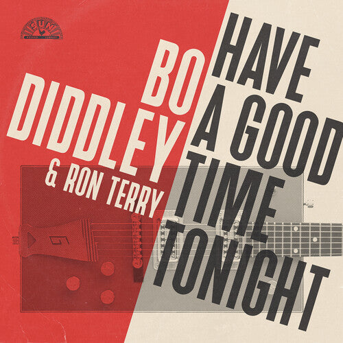 Diddley,bo & Ron Terry - Have A Good Time Tonight - Music CD