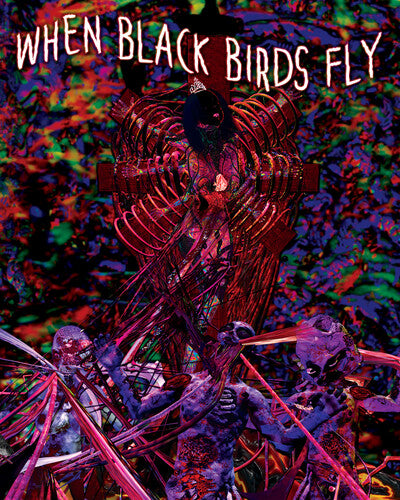 When Black Birds Fly - When Black Birds Fly - Blu-ray