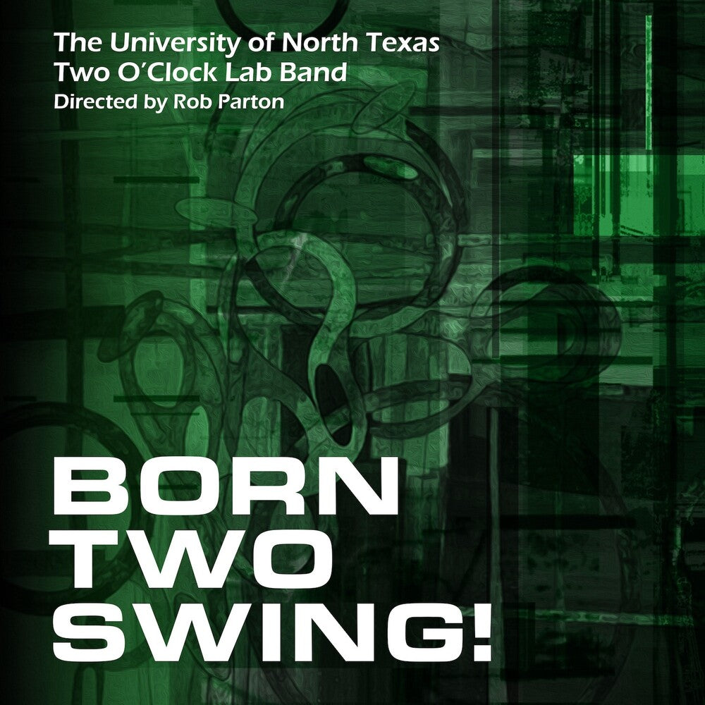 Born Two Swing Music CD