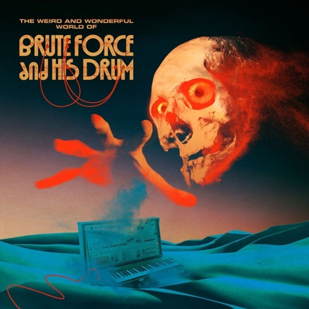 Brute Force & His Drum - Weird & Wonderful World Of Brute Force & His Drum [LP] Vinyl Record