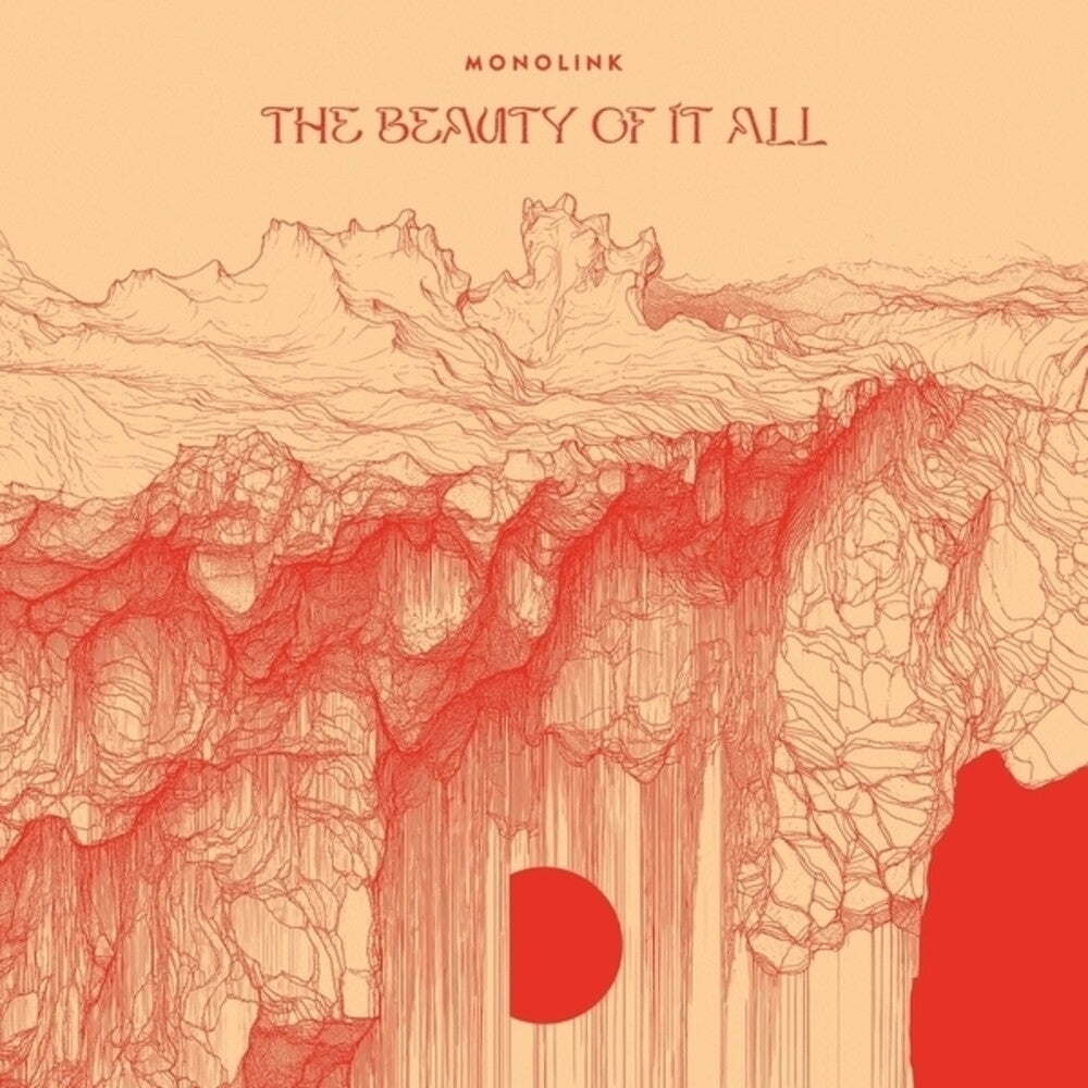 Monolink - Beauty Of It All [180 Gram] (Can) Vinyl Record