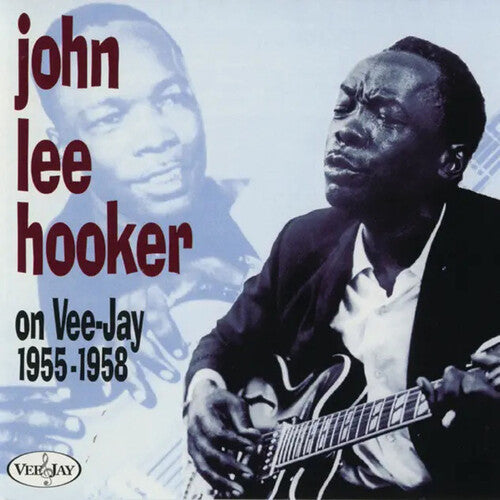 Hooker,john Lee - John Lee Hooker On Vee-jay 1955-1958 - Music CD