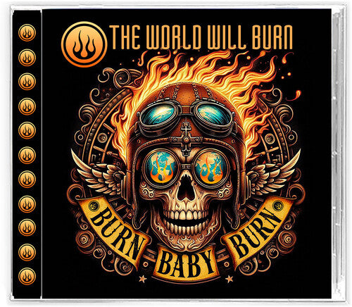 World Will Burn - Burn Baby Burn - Music CD