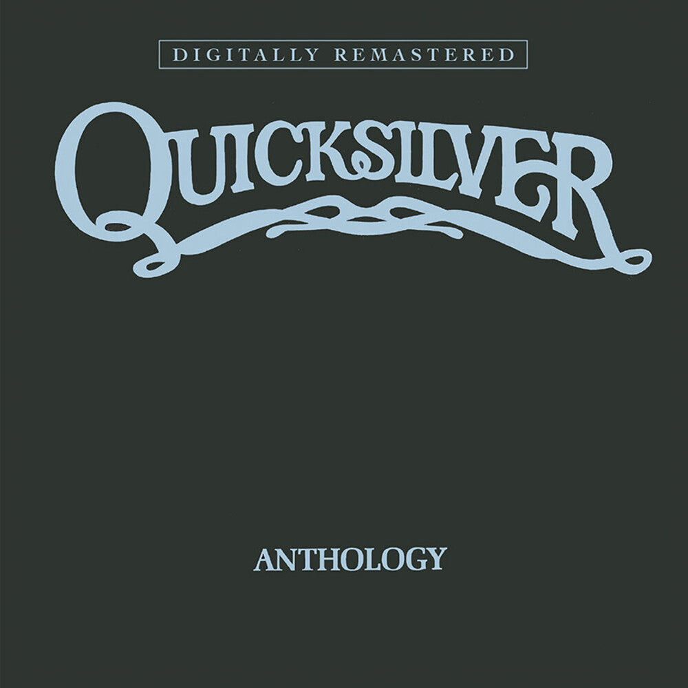 the album cover for Quicksilver Messenger Service - Anthology (Uk)