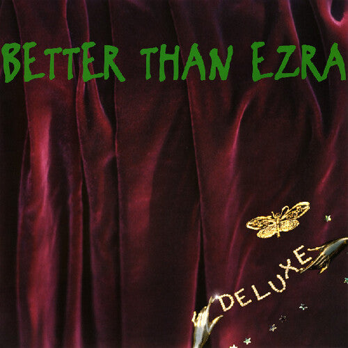 Better Than Ezra - Deluxe [2LP Green] Vinyl Record