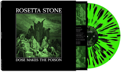Rosetta Stone - Dose Makes The Poison [Green & Black Splatter] Vinyl Record