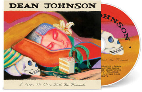 Johnson,dean - Hope We Can Still Be Friends - Music CD
