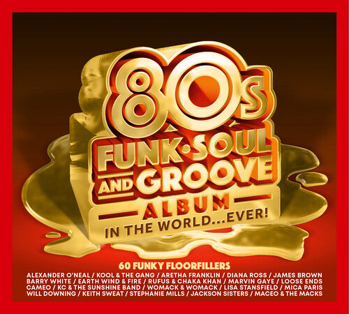 Best 80s Funk Soul & Groove Album In The World - Best 80s Funk Soul & Groove Album In The World - Music CD