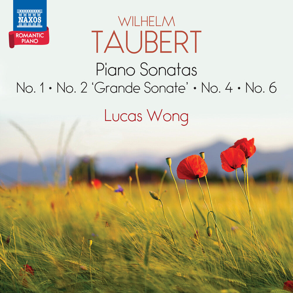 the album cover for Lucas Wong - Taubert: Pno Sons Nos. 1 2 4 & 6