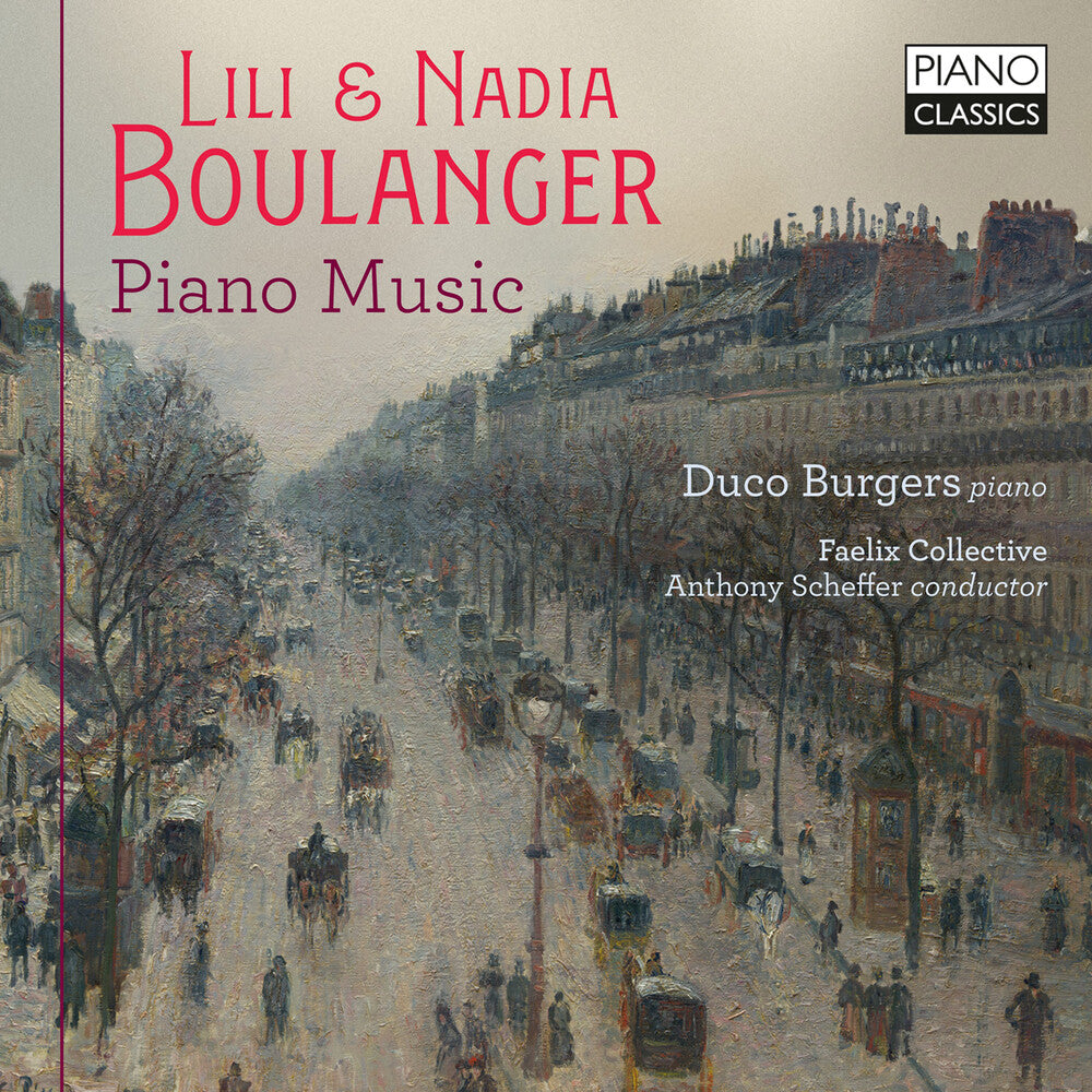 the album cover for Duco Burgers - Lili & Nadia Boulanger: Pno Music