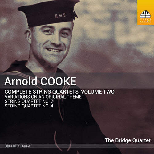 Bridge Quartet - Arnold Cooke: Complete Str Qrts Vol. 2 - Music CD