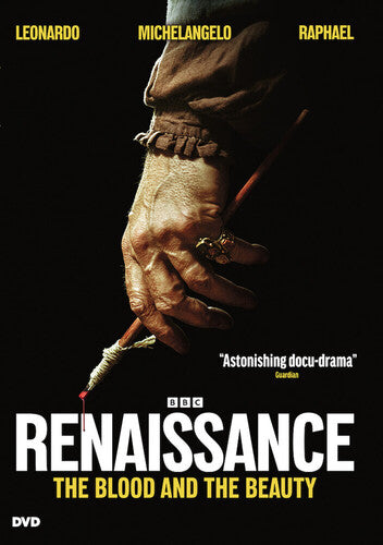 Renaissance: The Blood & The Beauty - Renaissance: The Blood & The Beauty - DVD