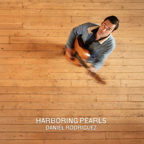 Rodriguez,daniel - Harboring Pearls - Vinyl Record