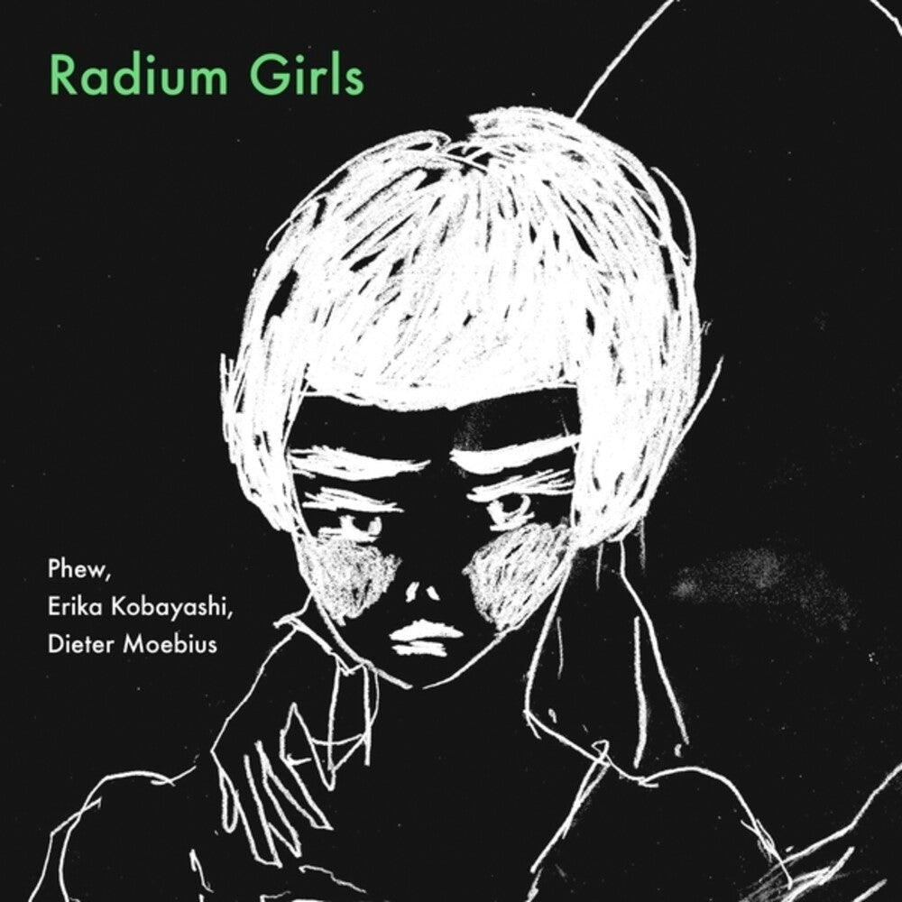 Erika Kobayashi  / Moebius,Dieter / Phew - Radium Girls [LP] Vinyl Record