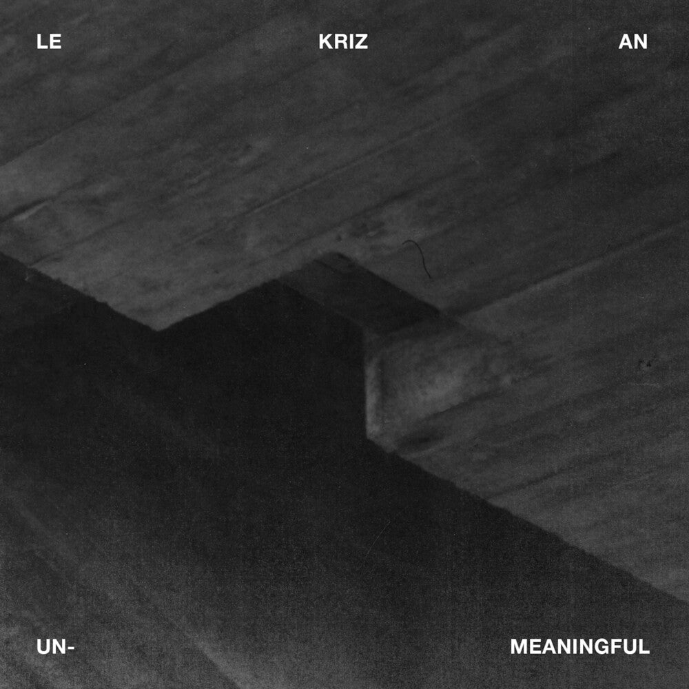 the album cover for Le Kriz An - Unmeaningful