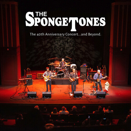 Spongetones - 40th Anniversary Concert... And Beyond. - Music CD