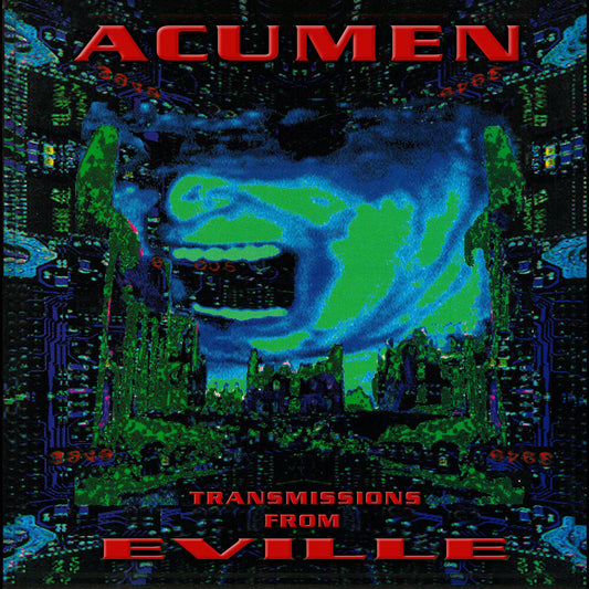 Acumen Nation - Transmissions From Eville [LP] Vinyl Record