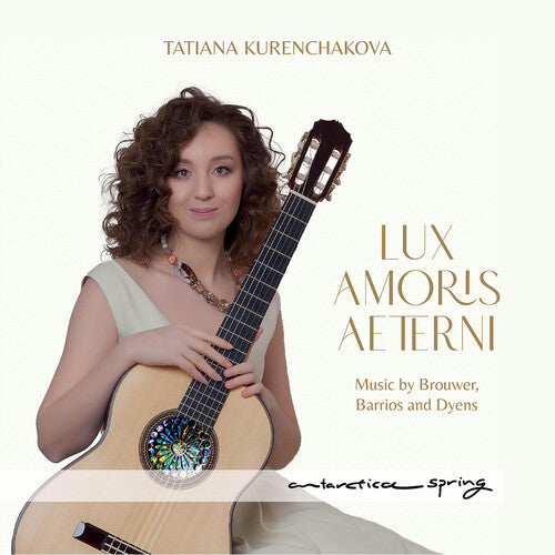 Kurenchakova,tatiana - Lux Amoris Aeternis - Music CD