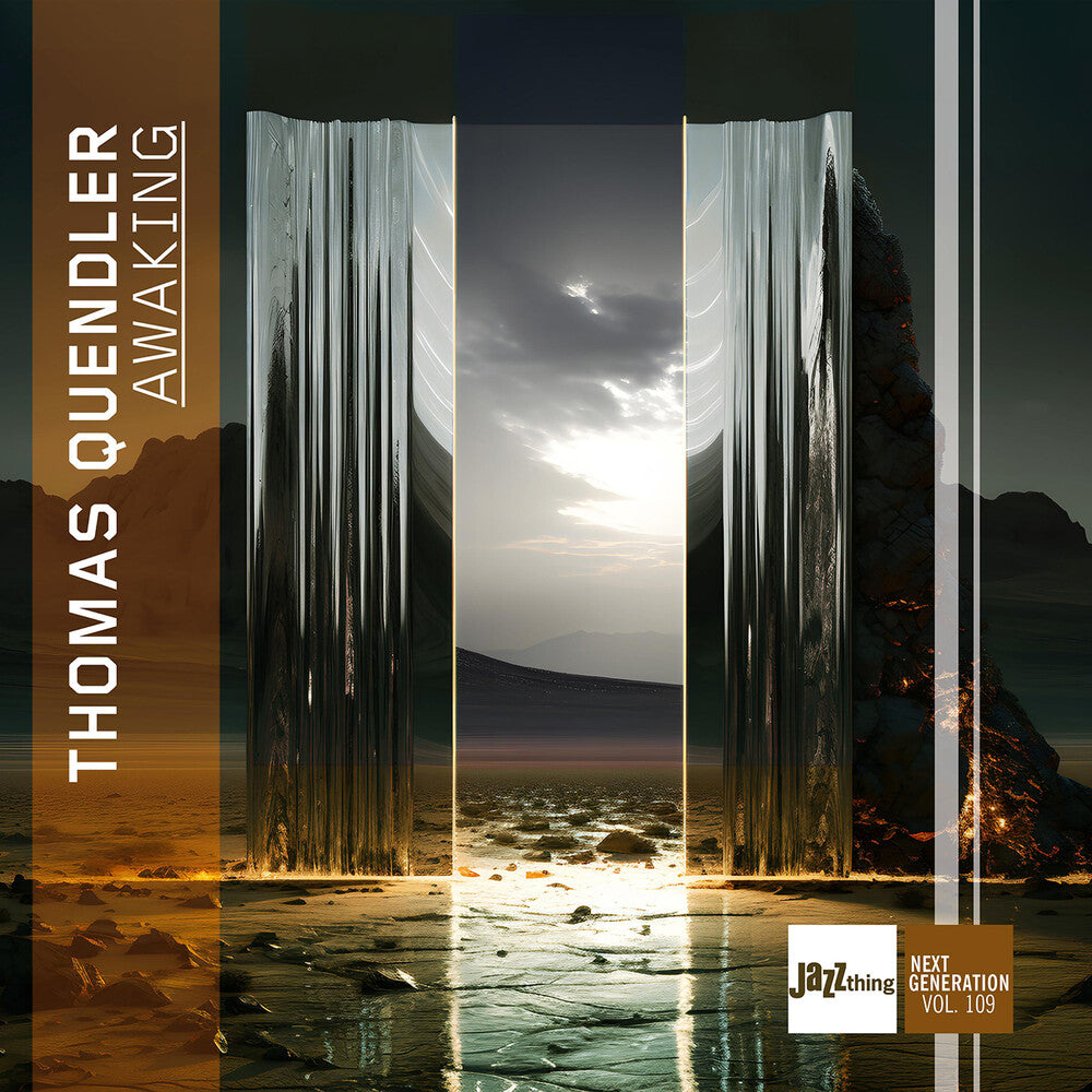the album cover for Thomas Quendler - Awaking - Jazz Thing Next Generation Vol. 109
