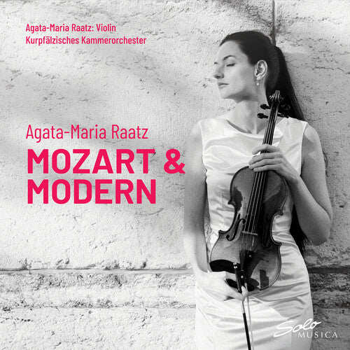 Raatz,agata-maria - Mozart & Modern - Music CD