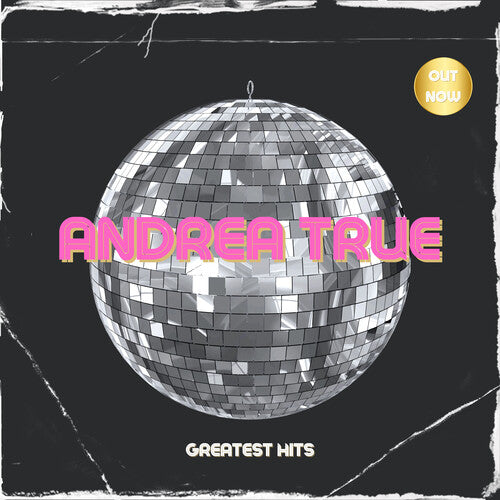 True,andrea - Andrea True - Three Greatest Hits - Music CD