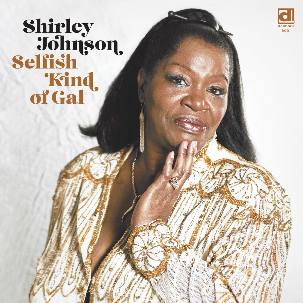 Selfish Kind Of Gal [LP] Vinyl Record
