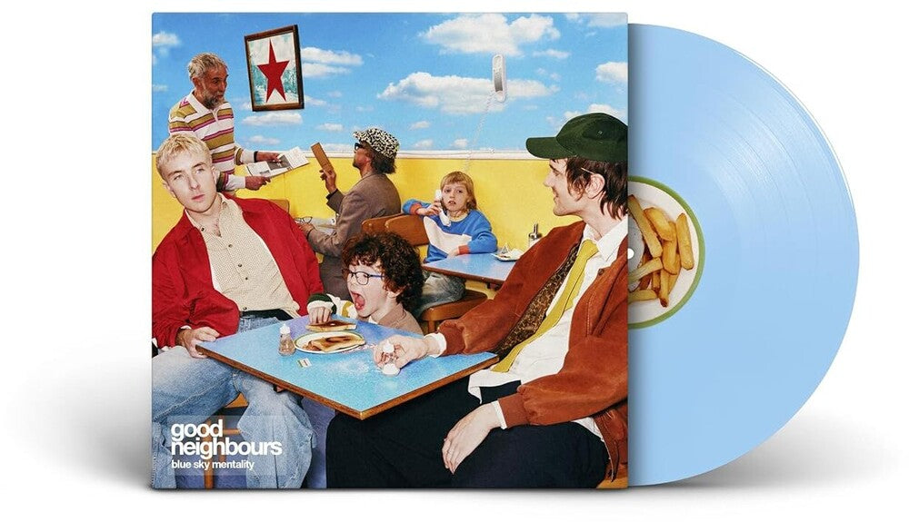 Good Neighbours - Blue Sky Mentality [Blue Sky Colored Vinyl] Vinyl Record