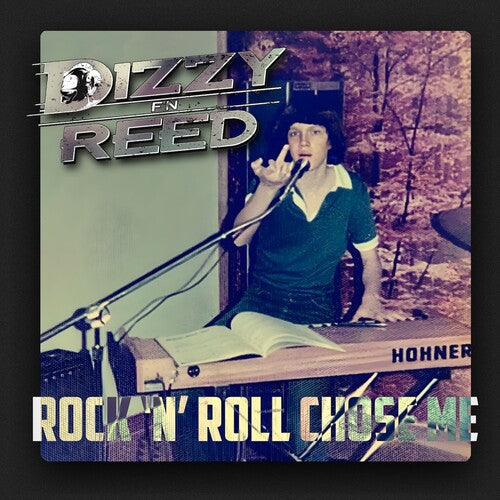 Dizzy Reed - Rock 'N' Roll Chose Me Vinyl Record