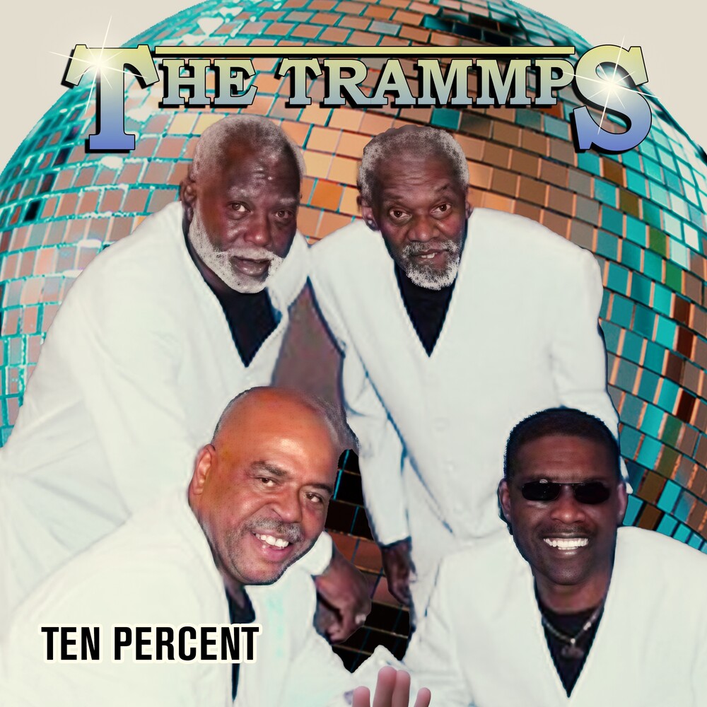 the album cover for Trammps - Ten Percent