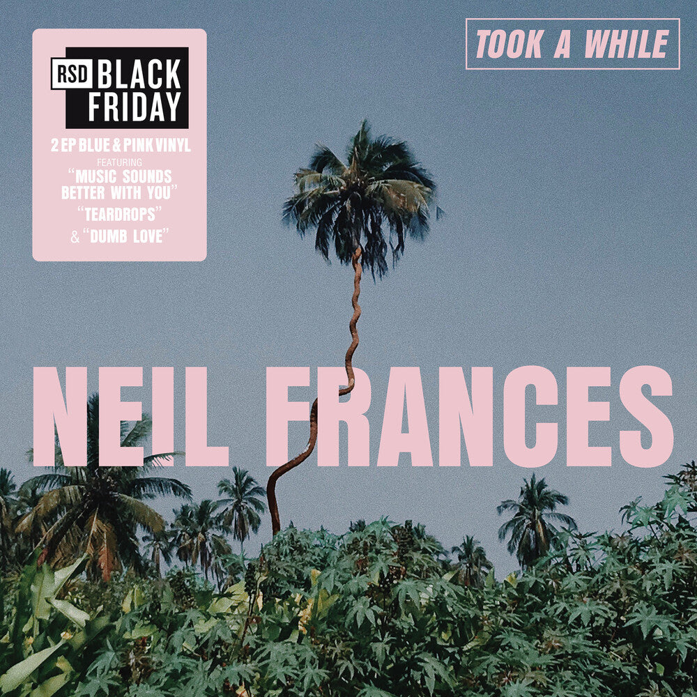 Neil Frances - Took A While/Stay Strong Play Long [RSD] Vinyl Record
