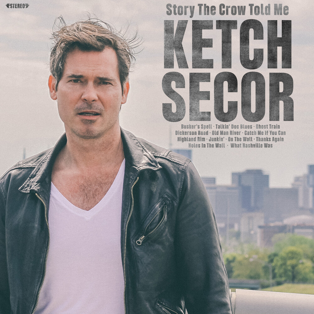 the album cover for Ketch Secor - Story The Crow Told Me