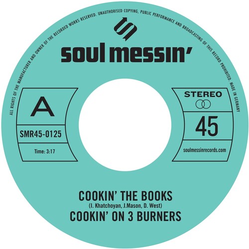 Cookin' On 3 Burners - Cookin' The Books B/w Give A Little Bit More - Vinyl Record