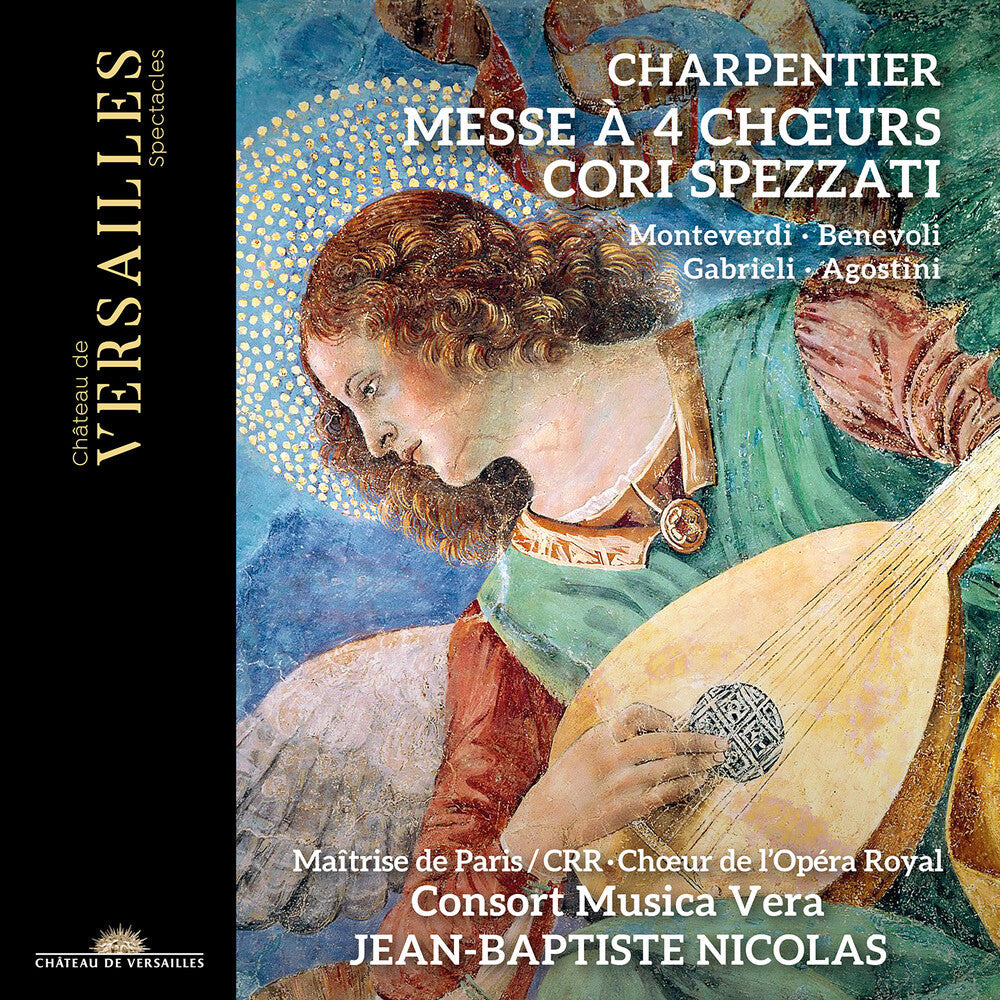 Charpentier: Messe A 4 Choeurs - Cori Spezzati Music CD